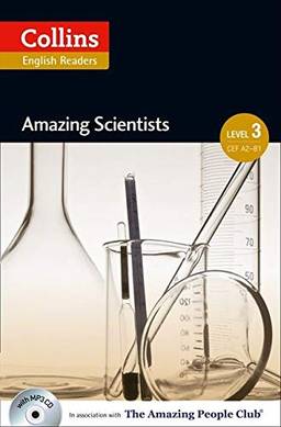Collins ELT Readers -- Amazing Scientists (Level 3): B1