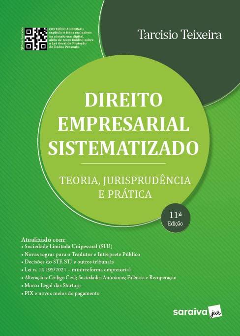Direito Empresarial Sistematizado - 11ª edição 2023